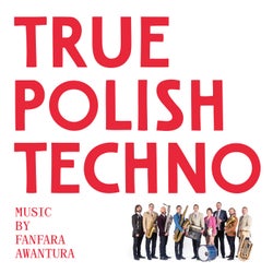 True Polish Techno
