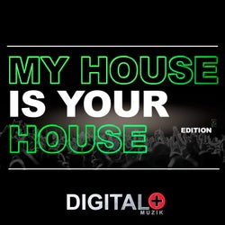 My House Is Your House Edition 21