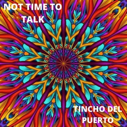 Not Time to Talk