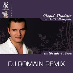 Break 4 Love - DJ Romain Remix
