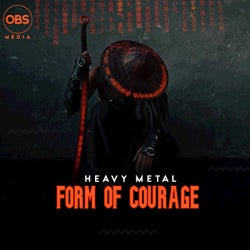 Form Of Courage (Main Mix)