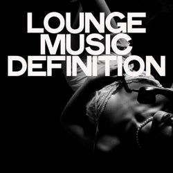 Lounge Music Definition