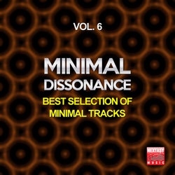 Minimal Dissonance, Vol. 6 (Best Selection Of Minimal Tracks)