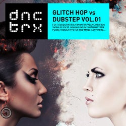Glitch Hop vs Dubstep Vol.01