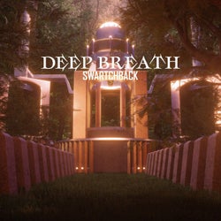 Deep Breath (Radio Edit)