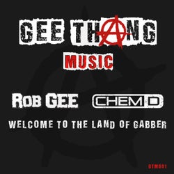 Welcome to the Land of Gabber