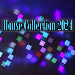 House Collection 2024