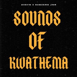Sounds Of Kwathema