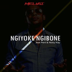 Ngiyoke Ngibone (Original Mix)