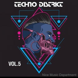 Techno District, Vol. 5 (Nice Music Department)