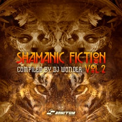 Shamanic Fiction, Vol. 2 (Selected by DJ Wonder)