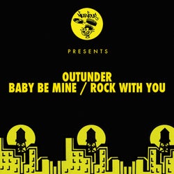 Baby Be Mine / Rock With You