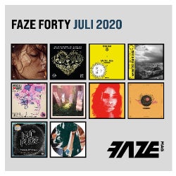 FAZE FORTY JULY 2020