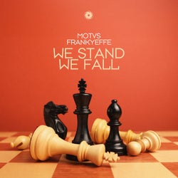 We Stand We Fall