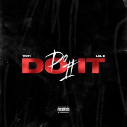 Do It (feat. LxL E)