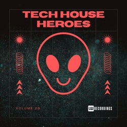 Tech House Heroes, Vol. 28