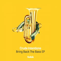 Bring Back The Bass EP