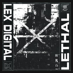 LETHAL