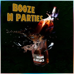 Booze & Parties
