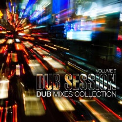 Dub Session Volume 9 - Dub Mixes Collection