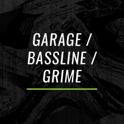 Closing Tracks: Garage / Bassline / Grime