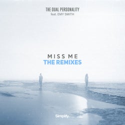 Miss Me: The Remixes (feat. Emy Smith)