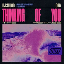 Thinking Of You (The Remixes)