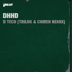 D Tech - Trilok & Chiren Remix