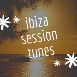 Ibiza Session Tunes