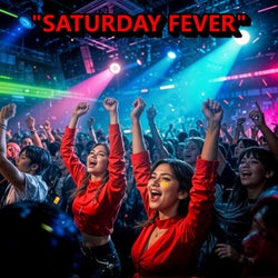 Saturday Fever (feat. Raven) [Dance Edit]