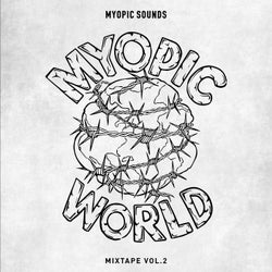 MYOPIC WORLD MIXTAPE, Vol. 2
