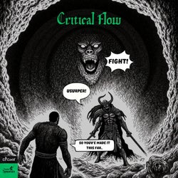 Critical Flow