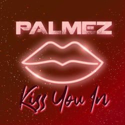 Kiss You In