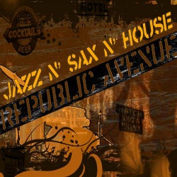 Jazz N' Sax N' House