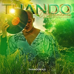 Thando Undilimazile (feat. Sam Kam and Bruno Masemza)