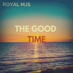 The Good Time (2019 Summer Mix)