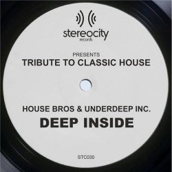 Tribute to Classic House: Deep Inside