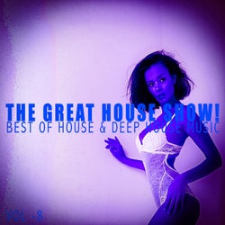 The Great House Show!, Vol. 8