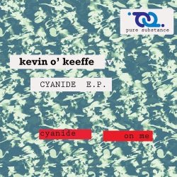 Kevin O' Keeffe - Cyanide E.P.