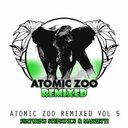 Atomic Zoo Remixed Volume 5