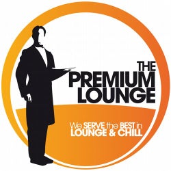 The PREMIUM LOUNGE - We Serve The Best In Lounge & Chill
