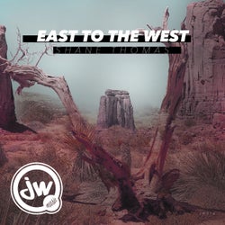 East To The West