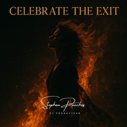 Celebrate the Exit