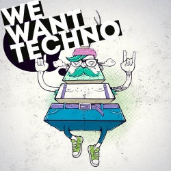 We Want Techno