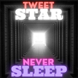 Never Sleep