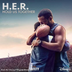Hold Us Together (From the Disney+ Original Motion Picture "Safety")