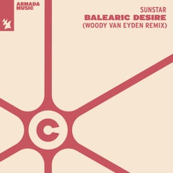 Balearic Desire - Woody van Eyden Remix