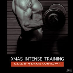Xmas Intense Training: Lose Your Weight