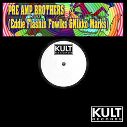 Pre-Amp Brothers EP