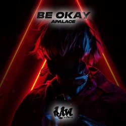 Be Okay